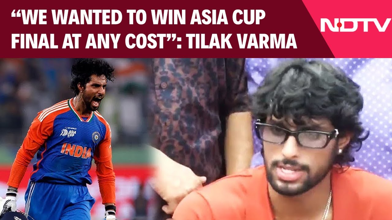 Tilak Varma Interview | Varma After Asia Cup Triumph: 'We Wanted To Win Asia Cup Final At Any Cost'