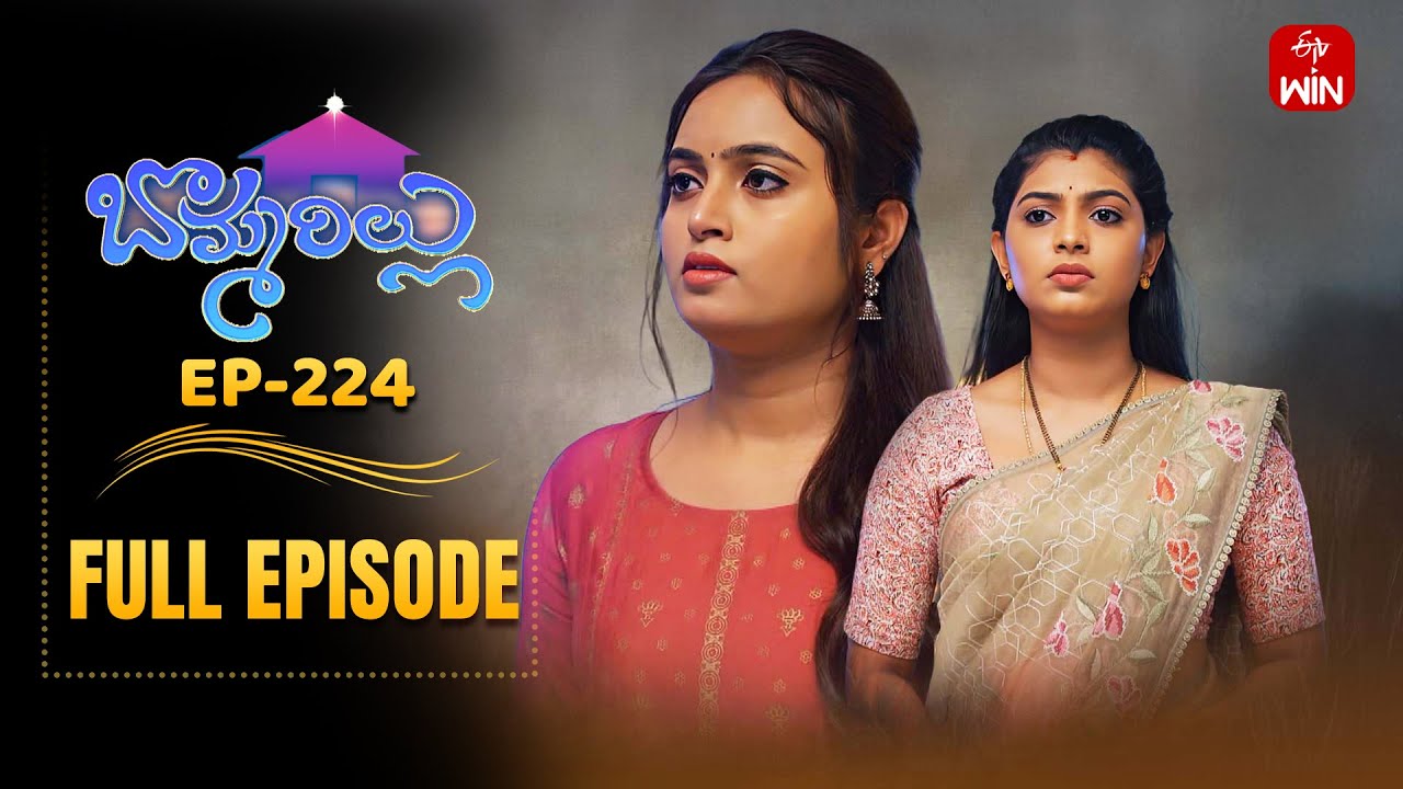 Bommarillu | 22nd July 2025 | Full Episode No 224 | ETV Telugu