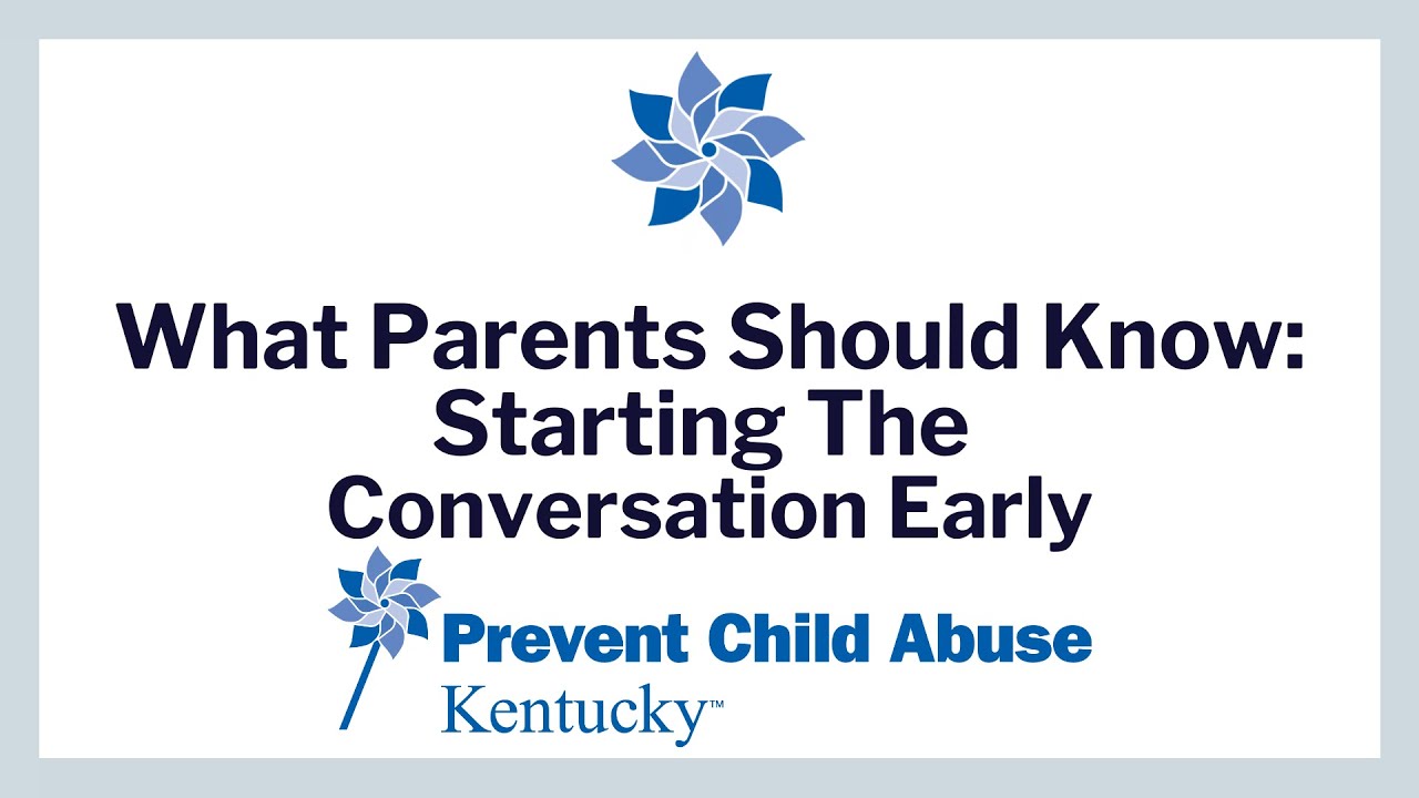 What Parents Should Know: Starting The Conversation Early