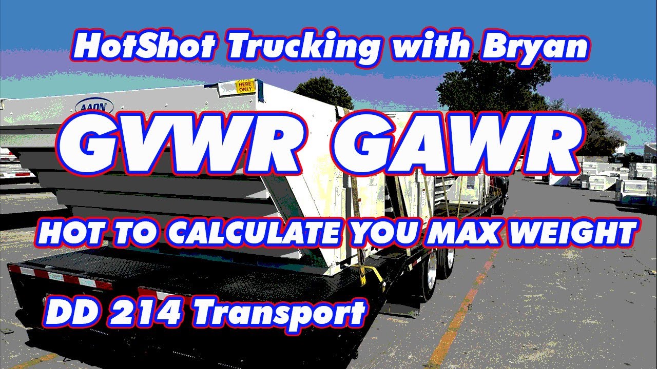 GVWR  GAWR  HOW TO CALCULATE YOU MAX WEIGHT
