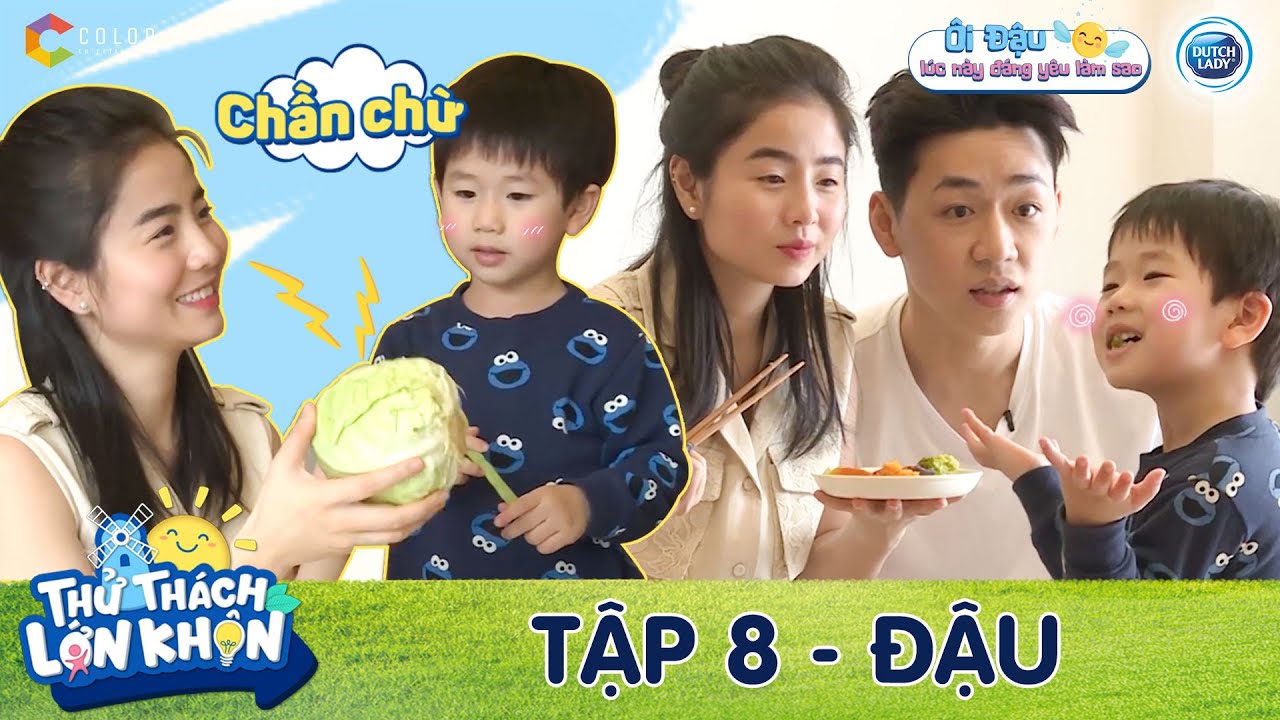 Thử Thách Lớn Khôn | Tập 8: Đậu từng bước nỗ lực quyết không bỏ cuộc trước nỗi sợ "lười ăn rau"