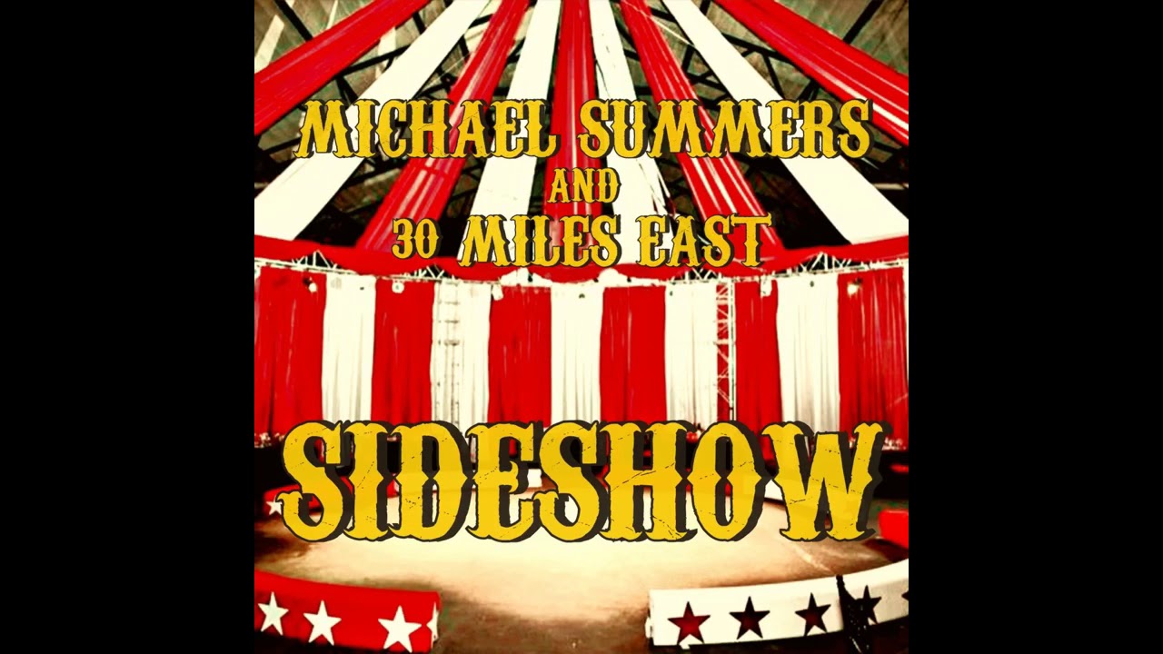 Heartbreak - Michael Summers and 30 Miles East