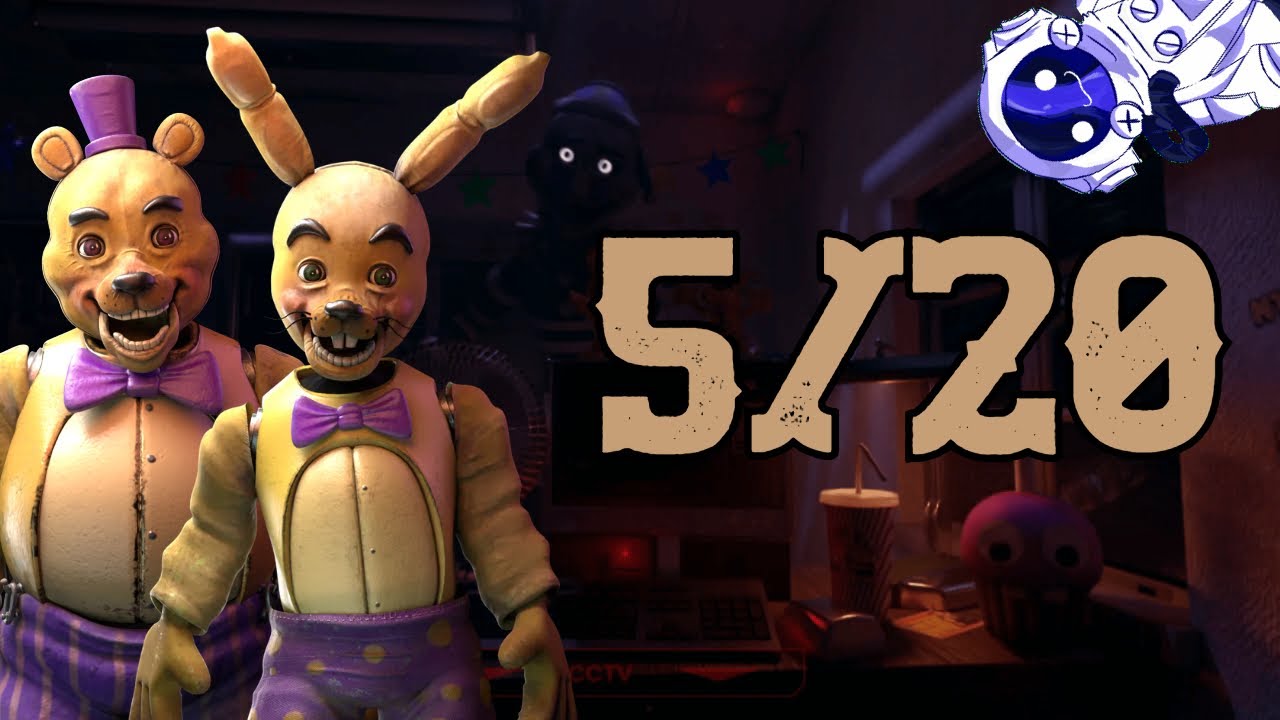 5/20 | Forgotten at Fredbear's