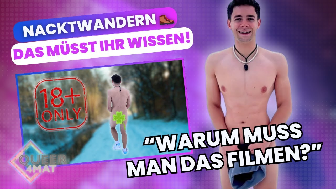 N*cktwandern: Alles Infos zur Neuauflage I Queer4mat