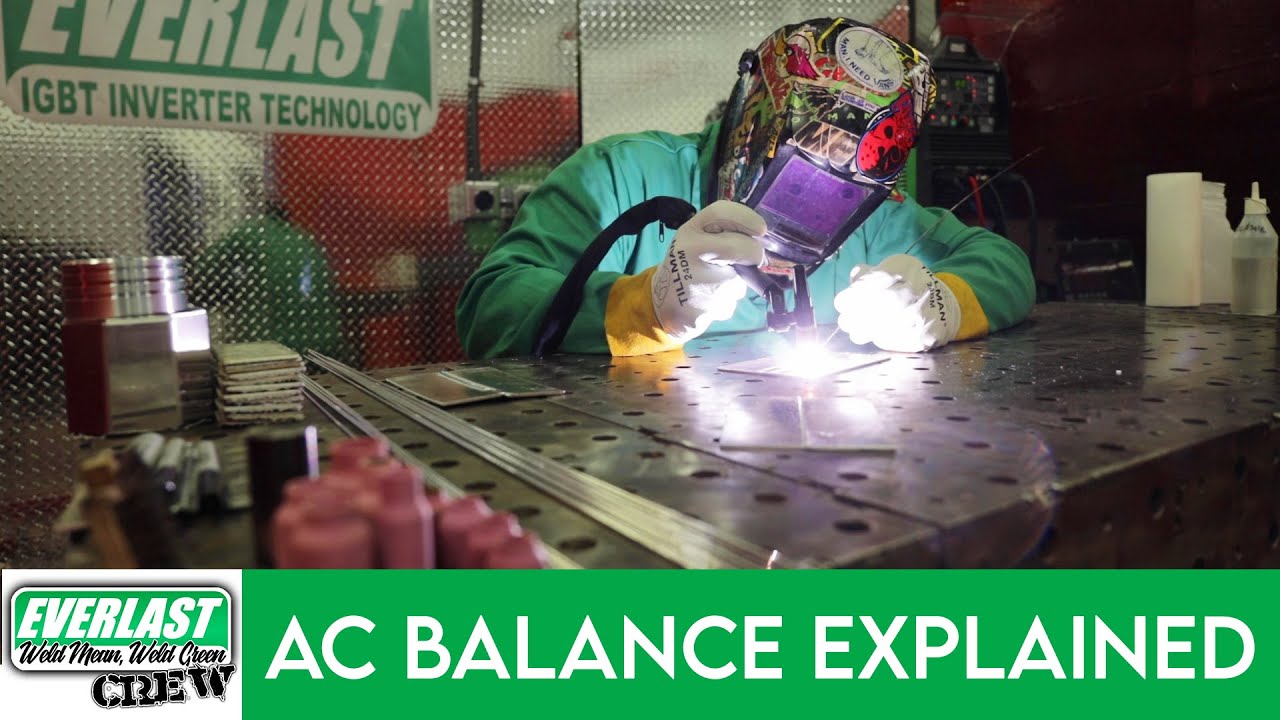 TIG AC Balance Explained | Everlast Welders