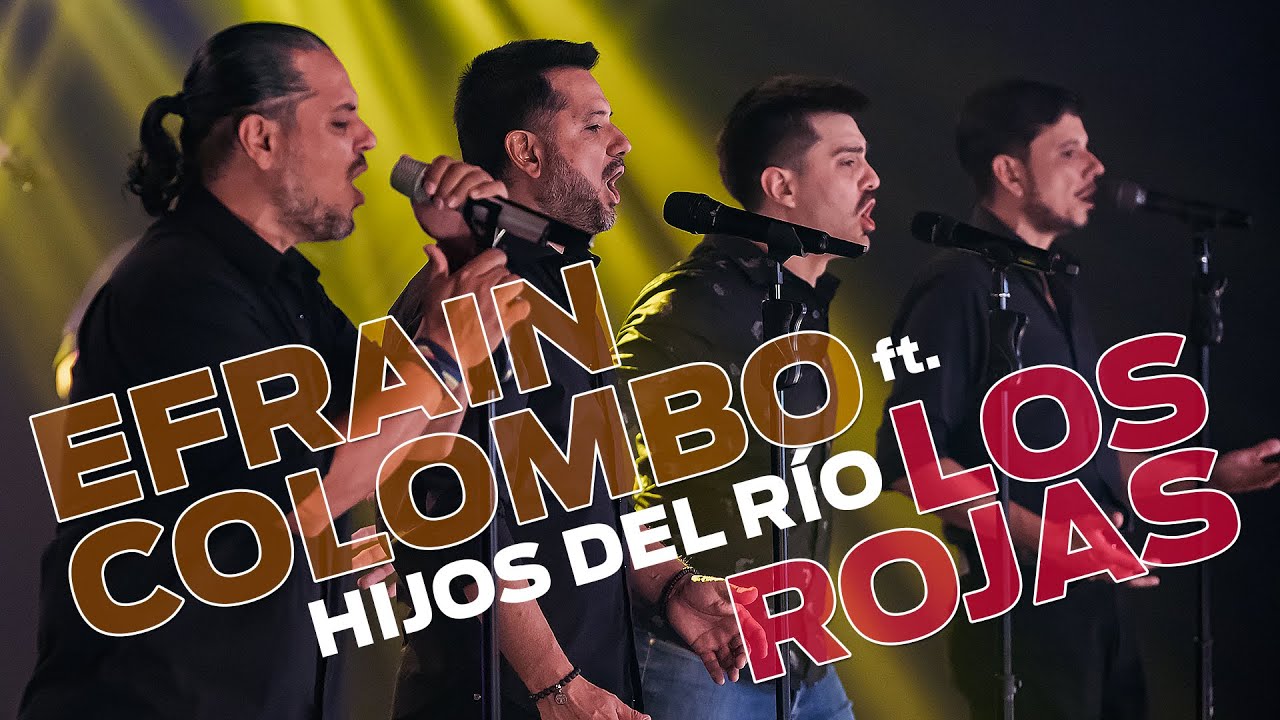 Efrain Colombo ft. Los Rojas -  Hijos del Río