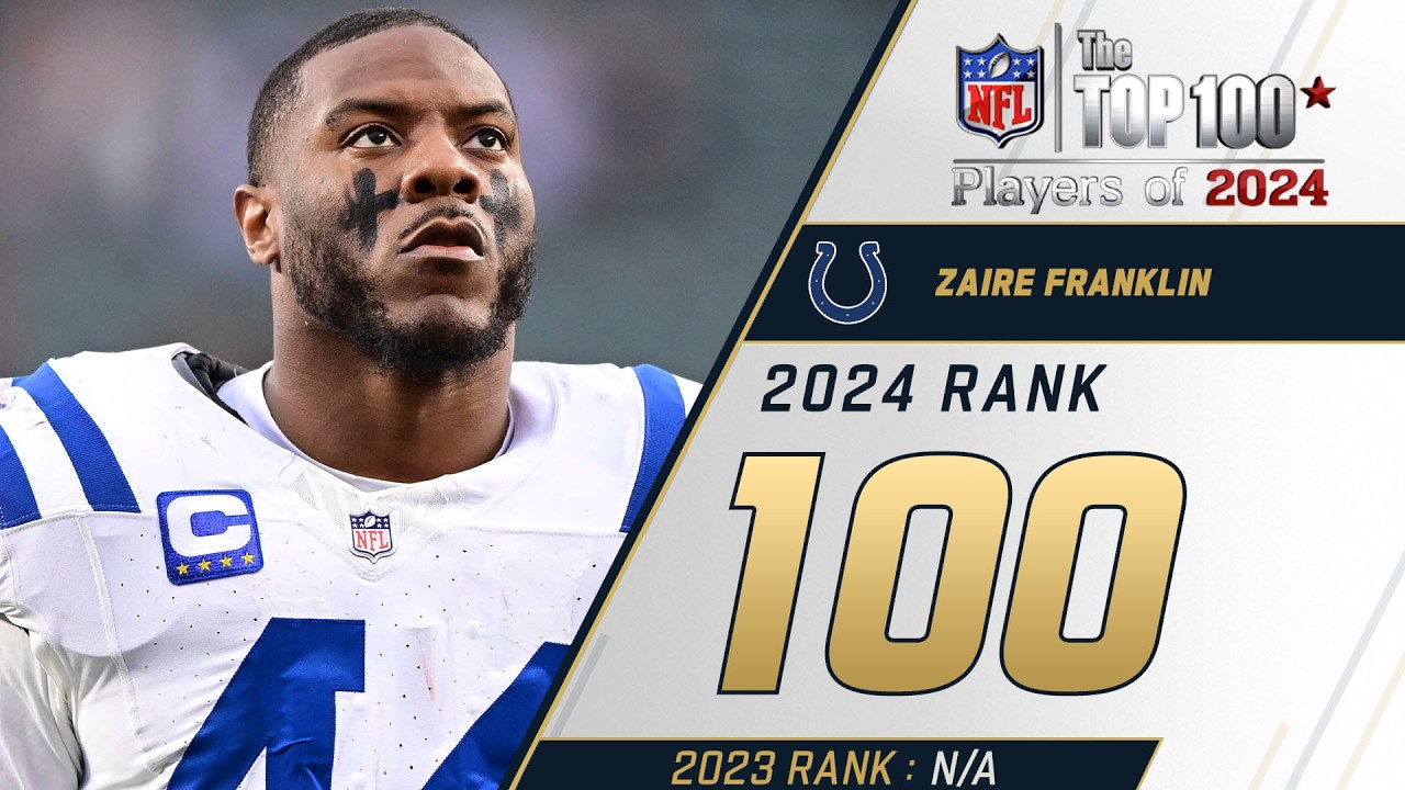 100: Zaire Franklin (OLB, Colts) | Top 100 Players of 2024