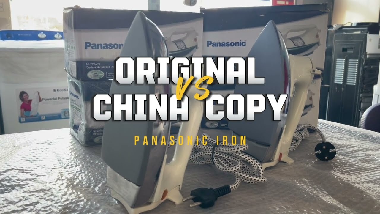 Original vs China Copy of Panasonic Iron - Original vs Fake