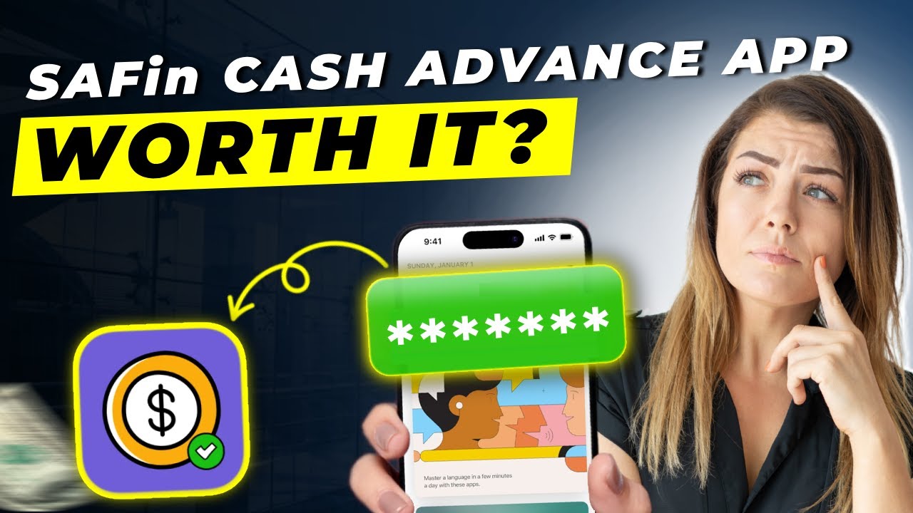 SAFin Cash Advance App Review 2025 | Pros and Cons &ndash; Honest & Unbiased