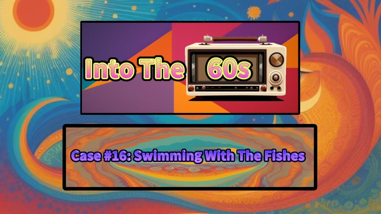 Criminal Case Fanmade Into The 60s: Case 16: Swimming With The Fishes