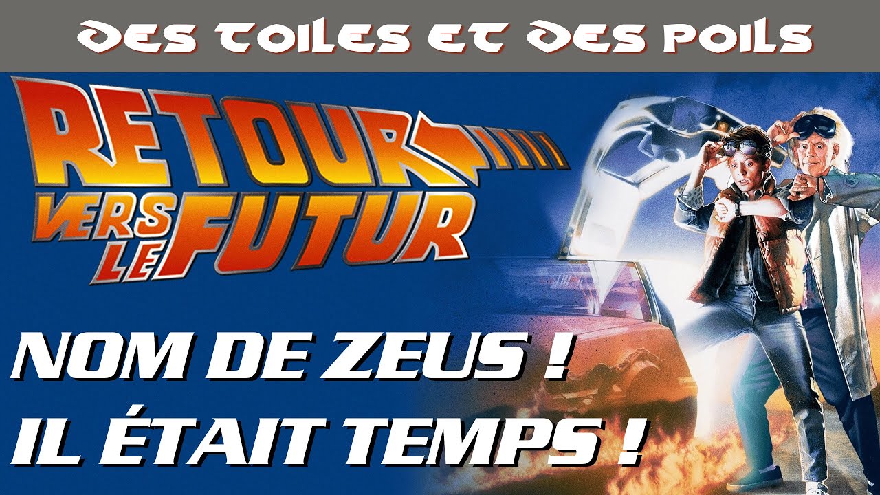 Retour Vers Le Futur de Robert Zemeckis - Critique & Analyse