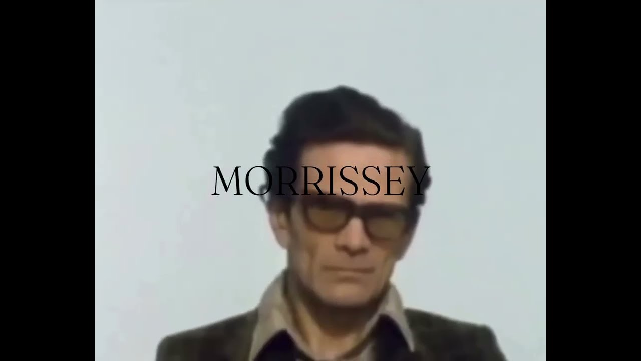 Morrissey &ldquo;You&rsquo;re Right, It&rsquo;s Time&rdquo; Video