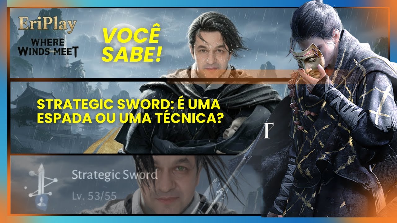 Eriplay-Strategic Sword em Where Winds Meet – É Espada Longa ou Técnica? Entenda de Vez!