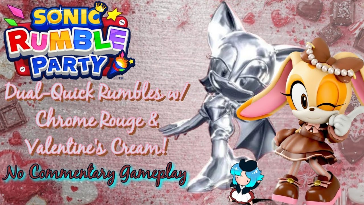 [No Commentary] Dual-Quick Rumbles w/ Chrome Rouge and Valentine's Cream in Sonic Rumble Party!