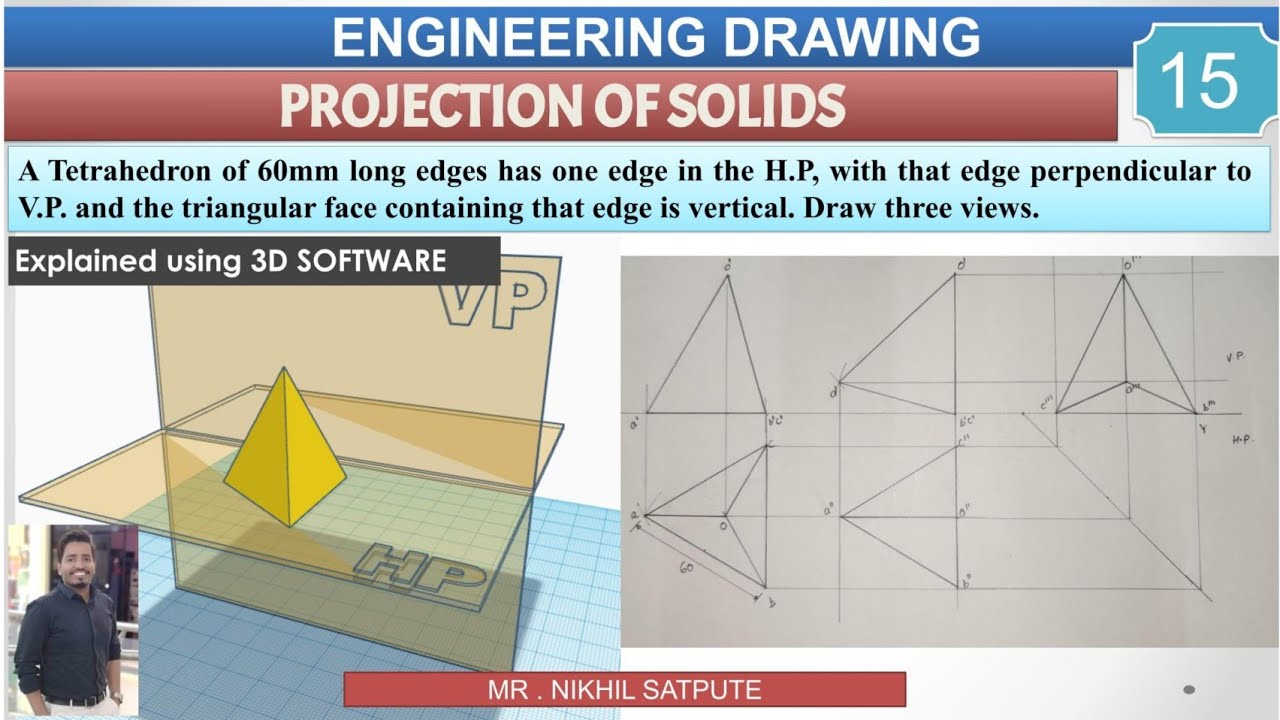 Engineering Drawing | Projection of Solids- Tetrahedron - Problem 15 | Learn with Nikhil
