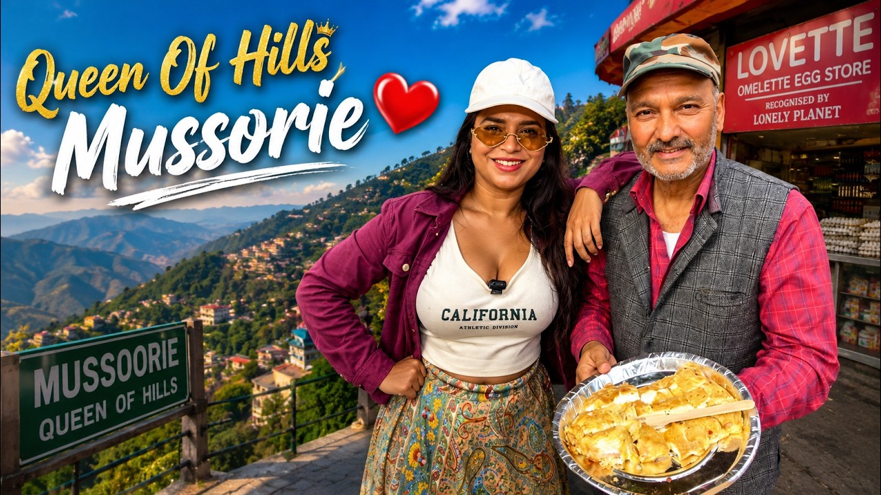 Mussoorie Travel Vlog 2026 😍 Queen Of Hills | Legendary Omelette Uncle