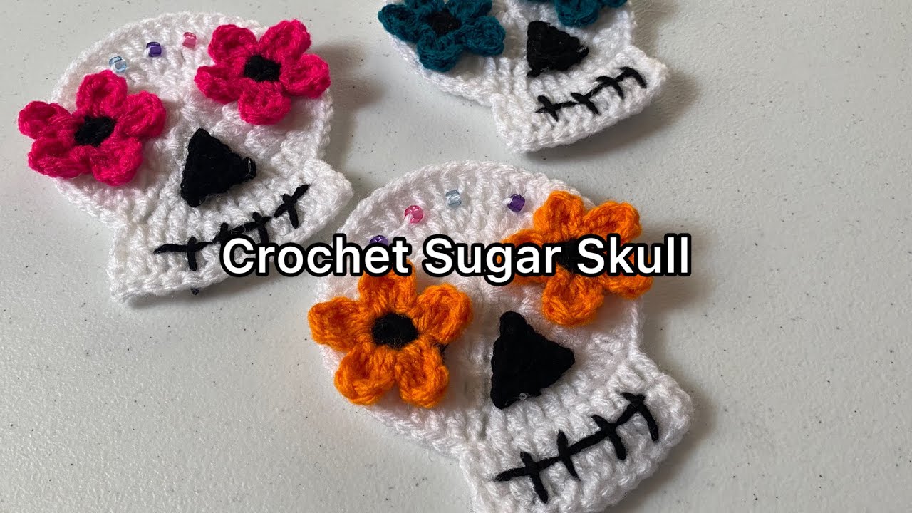 Crochet Sugar Skull Tutorial