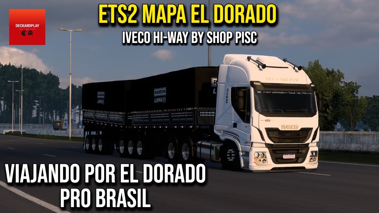 Eurotruck Simulator 2 - EL DORADO PRO BRASIL - Iveco Hi-WAY