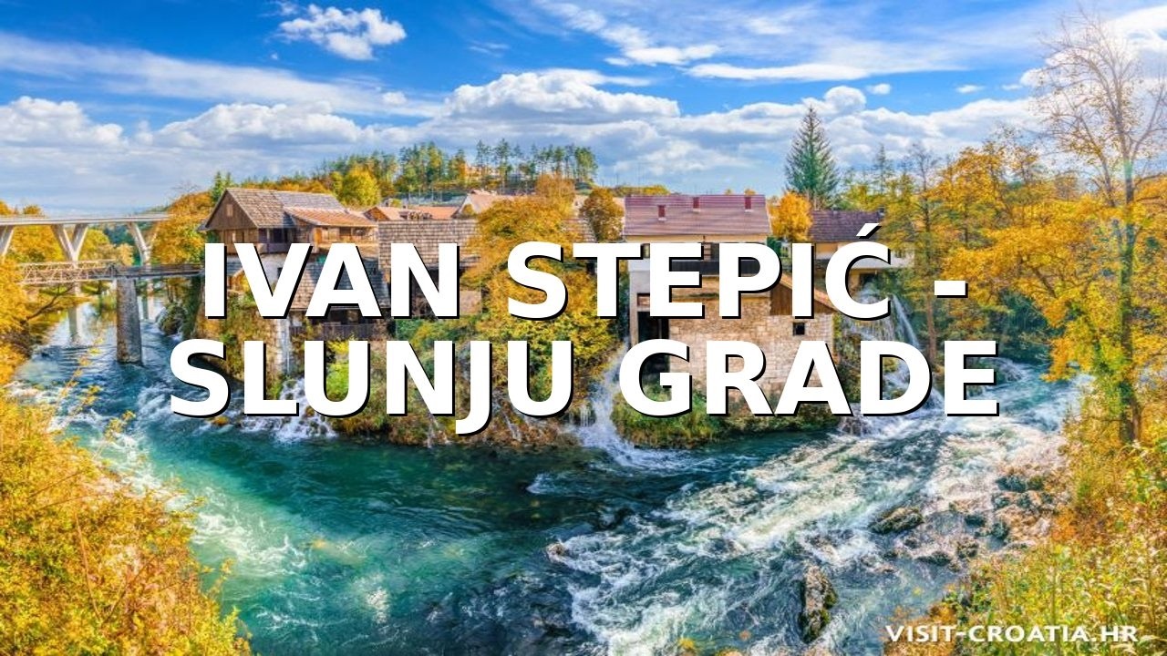 Ivan Stepić - SLUNJU GRADE (Official 2026)