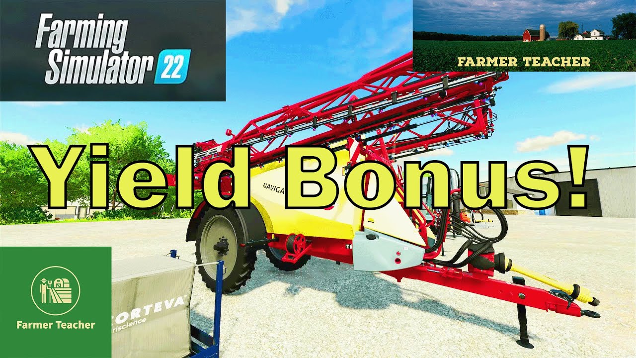 Farming Simulator 22 Max Yield Bonus!