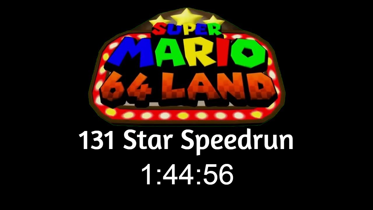 Super Mario 64 Land 131 Star Speedrun [1:44:56]