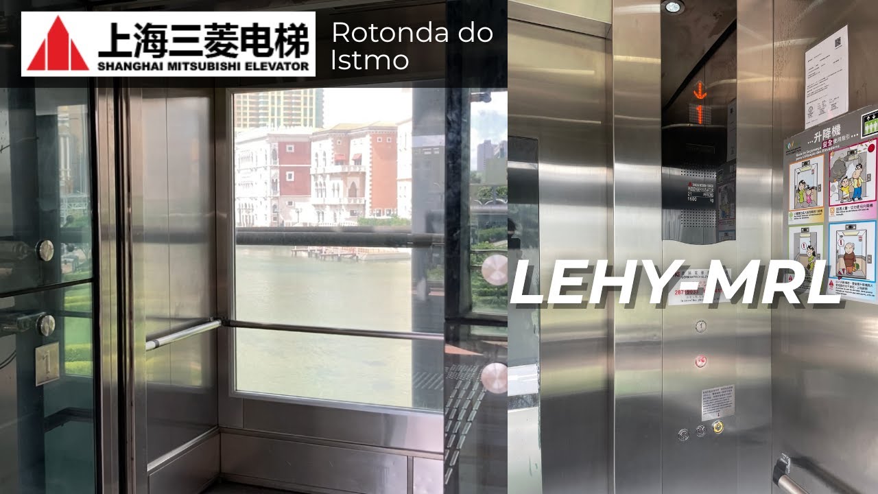 Shanghai Mitsubishi LEHY-MRL Elevator at Rotunda do Istmo, Macau
