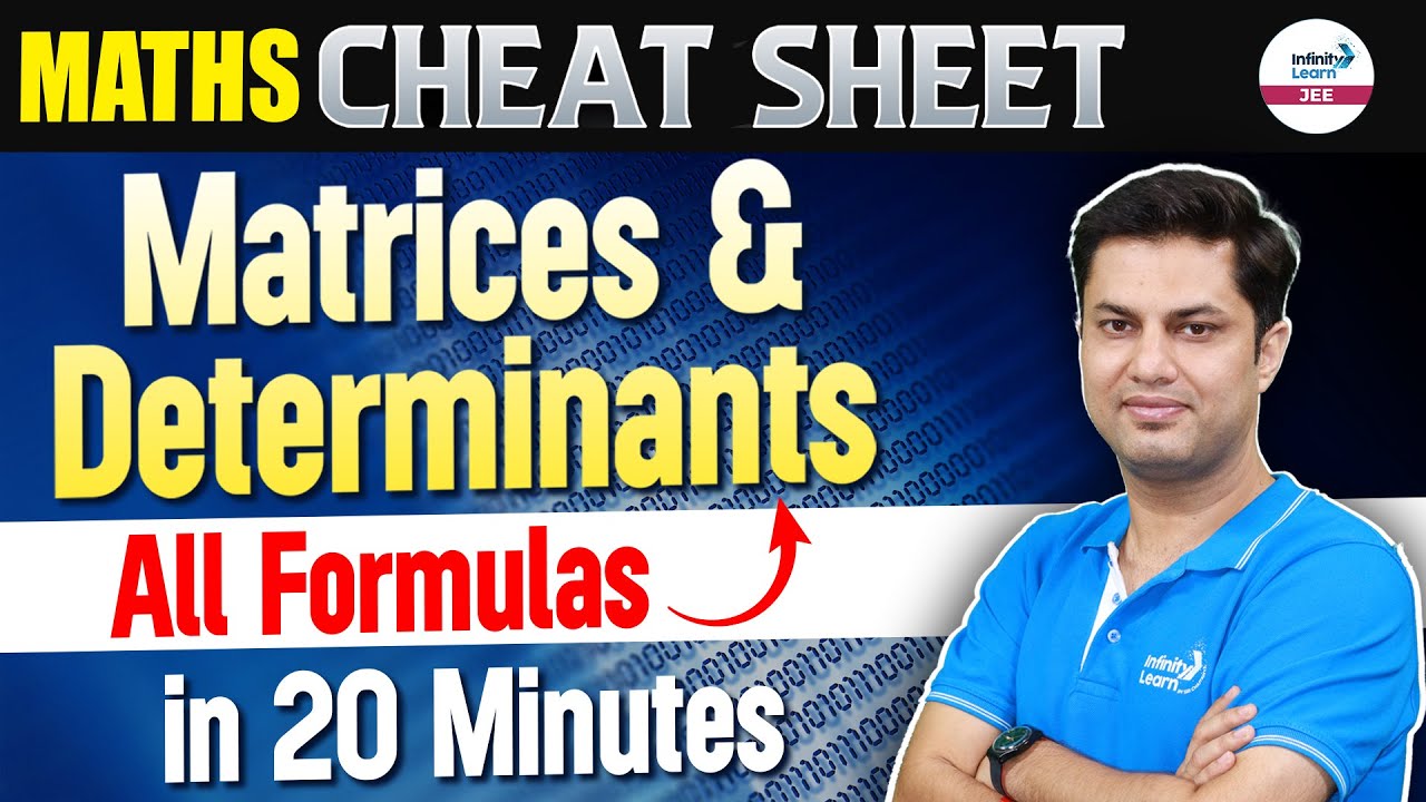 Matrices & Determinants | All Formulas in 20 Mins | JEE Maths | JEE Preparation @SriChaitanyaAcademyJEE