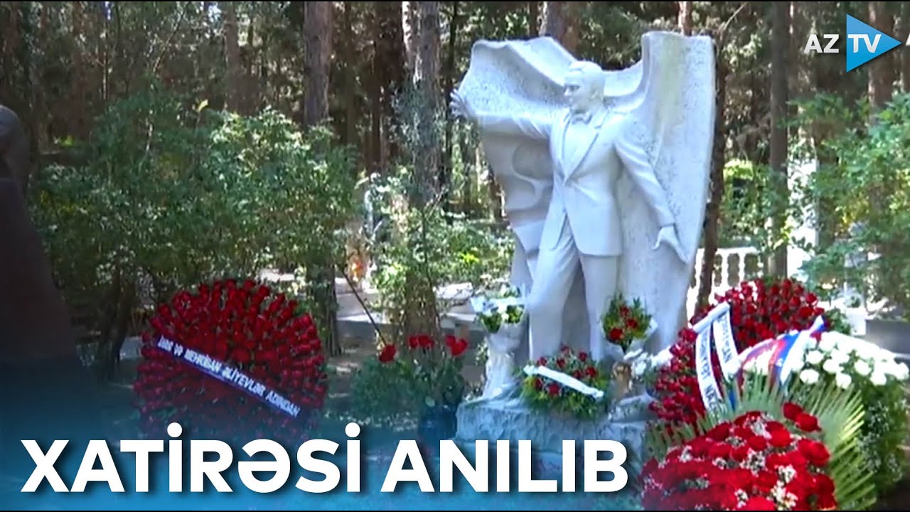 Dünyaşöhrətli müğənni Müslüm Maqomayevin xatirəsi anılıb