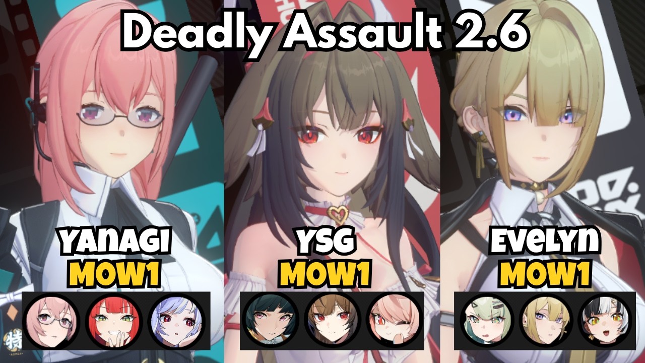 NEW Deadly Assault! | Yanagi, YSG, Evelyn | 9-Star Clear | Zenless Zone Zero ZZZ 2.6