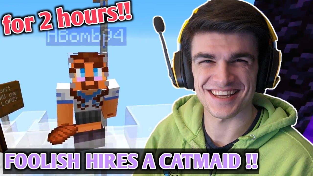 Foolish Hires a Catmaid !! [Dream SMP] Ft. Hbomb