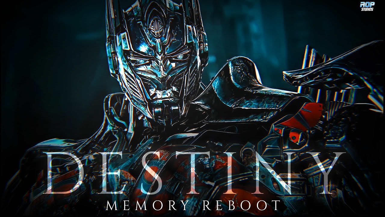 DESTINY - Memory Reboot ft. Optimus prime edit. AOP STUDIOS.