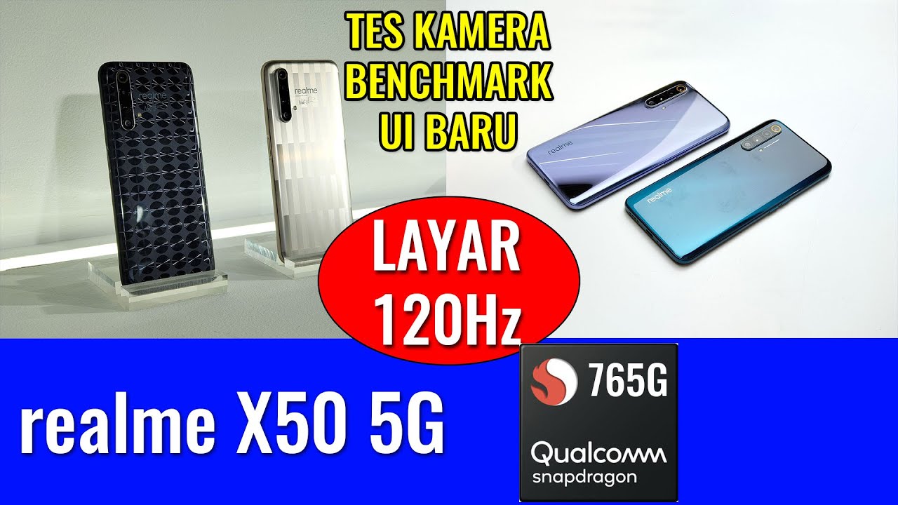 5G, Layar 120hz, Snapdragon 765G, Vooc Flash Charge 4.0: Preview realme X50 5G - Indonesia