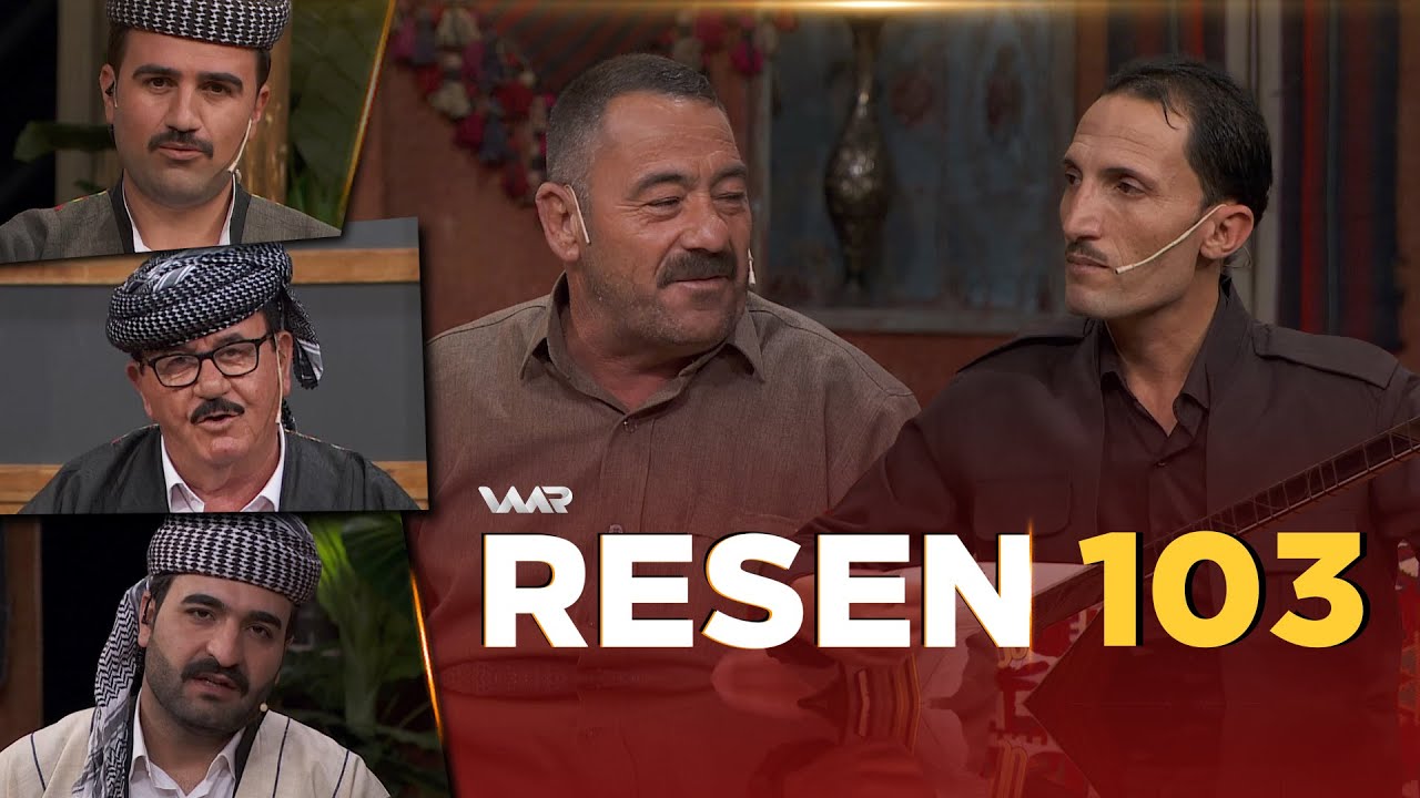 Resen - Xeleka 103 | رەسەن - خەلەكا ١٠٣