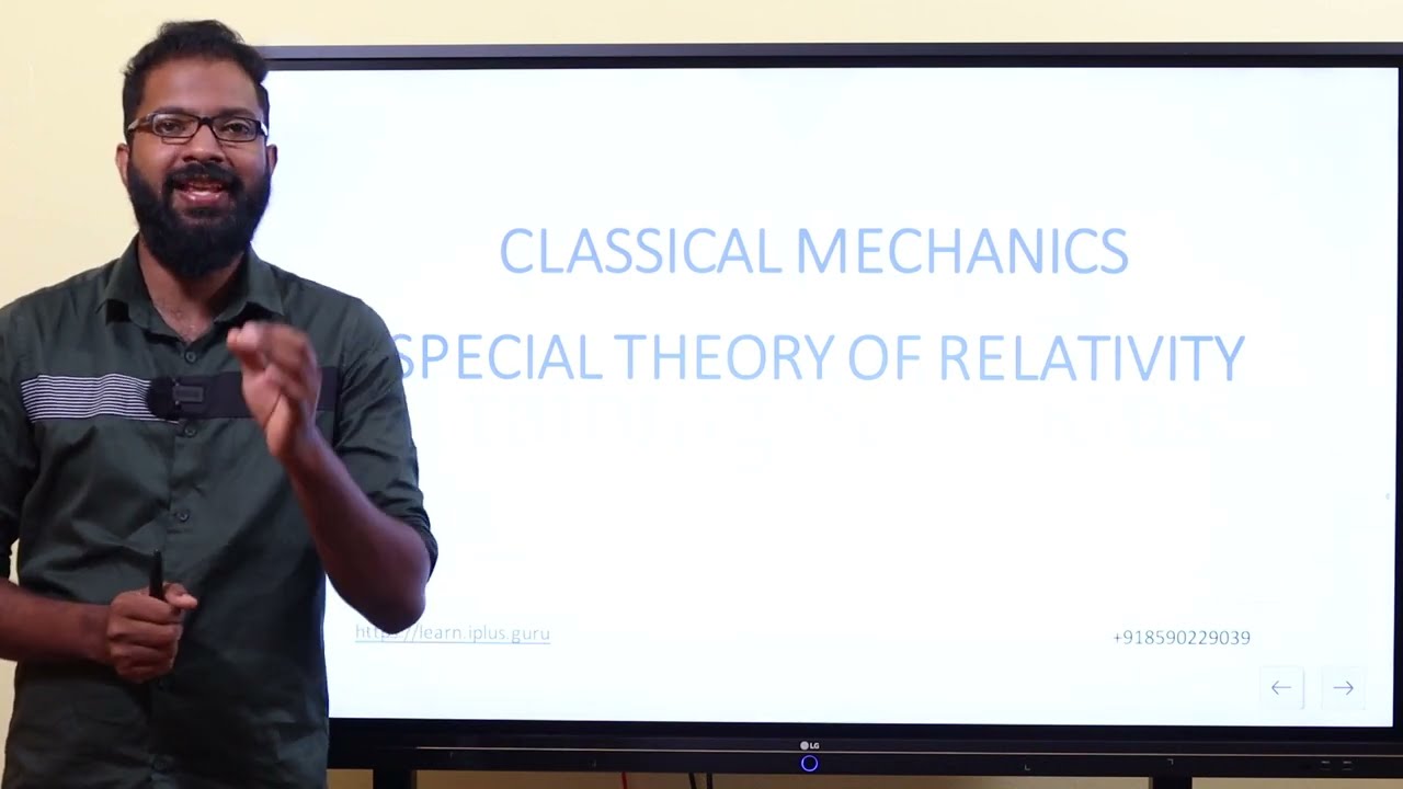 Physics - Special Theory of Relativity - Part 1
