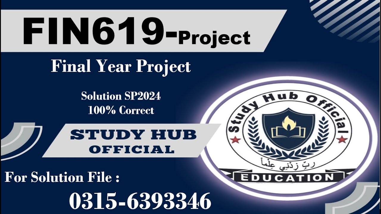 FIN619 Project and Internship  Finance fin619 SP2024