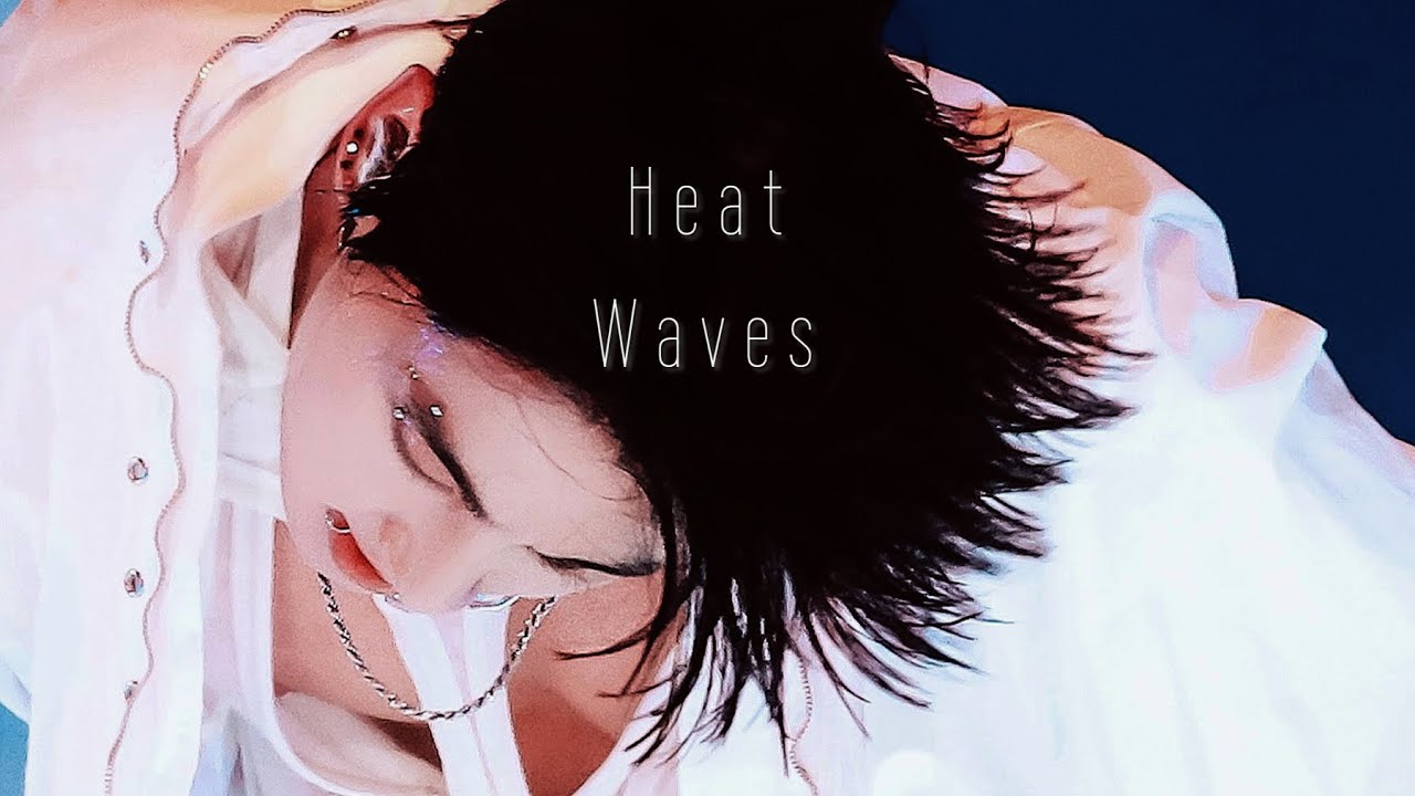 Jungkook FMV 'Heat Waves'