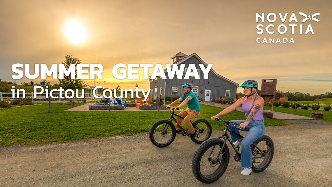 Summer Getaway in Pictou County Nova Scotia.