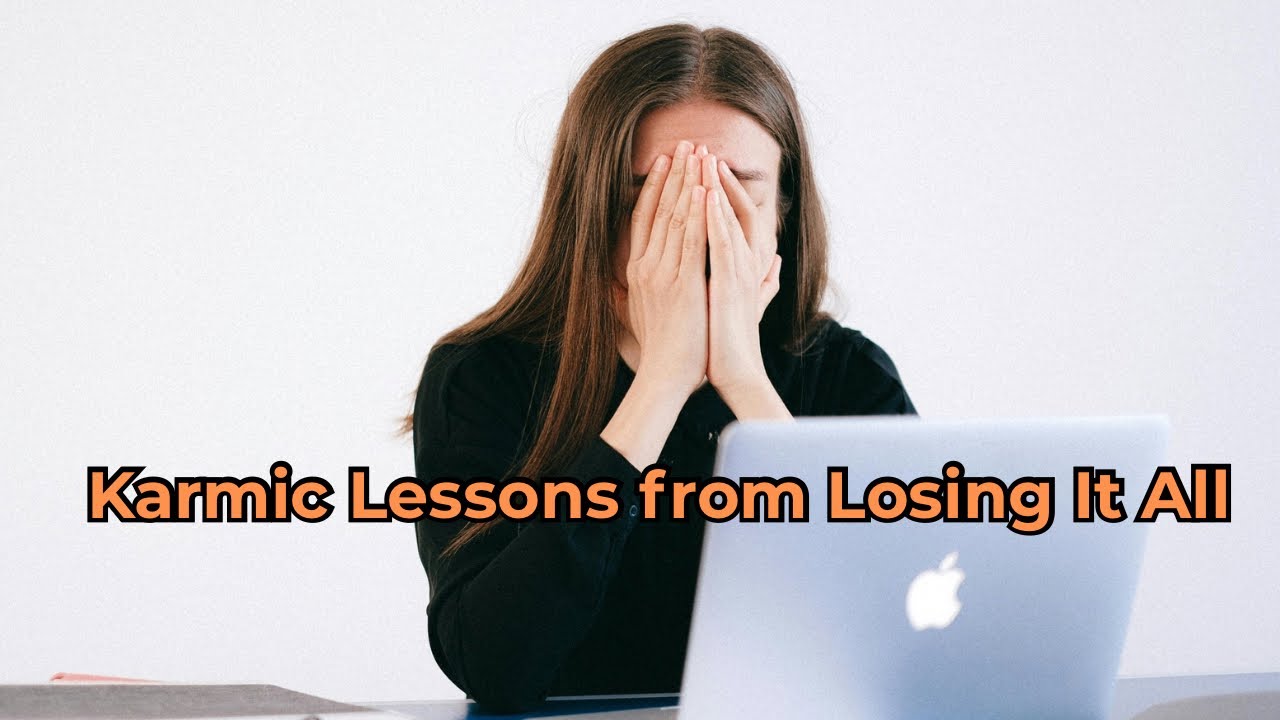 Karmic Lessons from My Job Loss