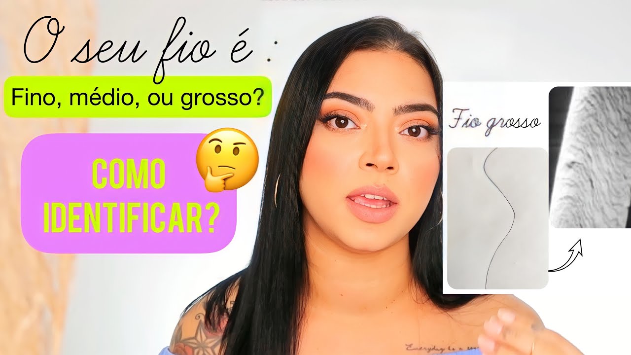SEU CABELO É FINO, MÉDIO OU GROSSO? COMO IDENTIFICAR?