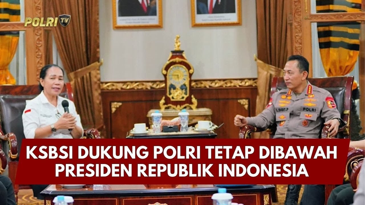 PRESISI UPDATE: KSBSI DUKUNG POLRI TETAP DIBAWAH PRESIDEN REPUBLIK INDONESIA 06/02/26 (21.30)