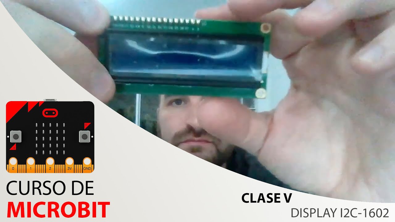 Clase 5 - Microbit (Display LCD 1602)
