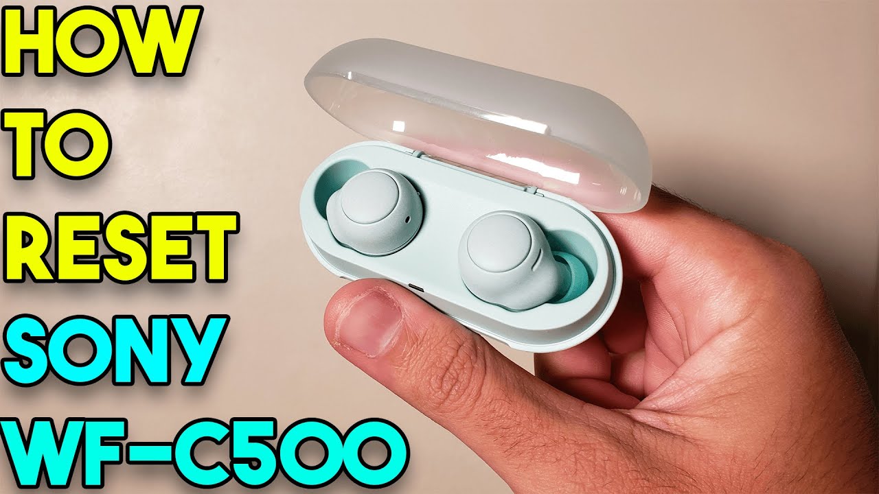 SONY WF-C500 | HOW TO FACTORY RESET THEM!