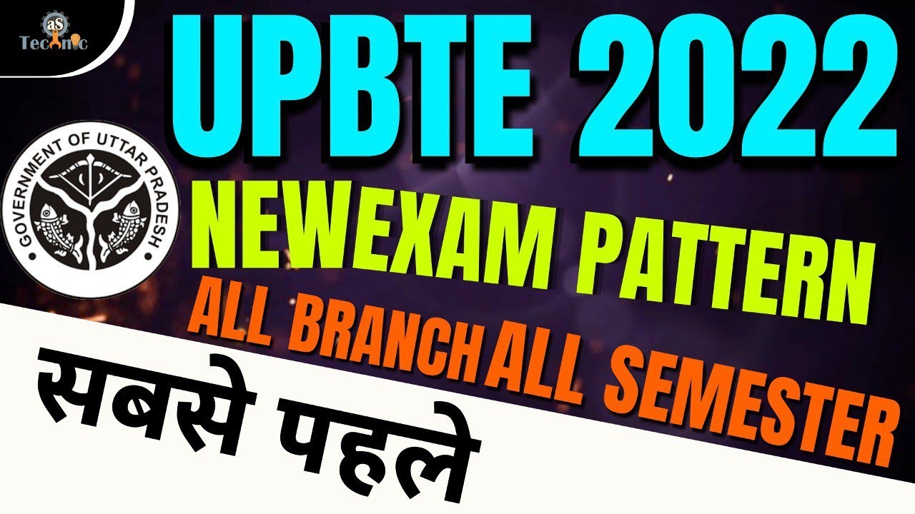 Bteup New Exam Pattern |  BTEUP EXAM LATEST NEWS EXAM  |  As technic