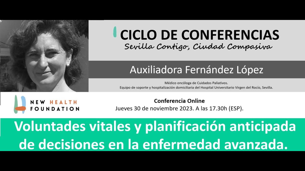 Conferencia: «Voluntades vitales y planificación anticipada de decisiones en la enfermedad avanzada»