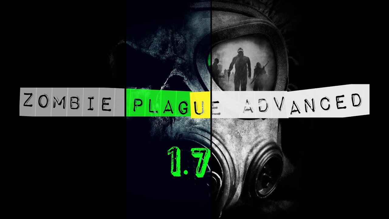 Counter-Strike 1.6 : Zombie Plague Advanced muestra!