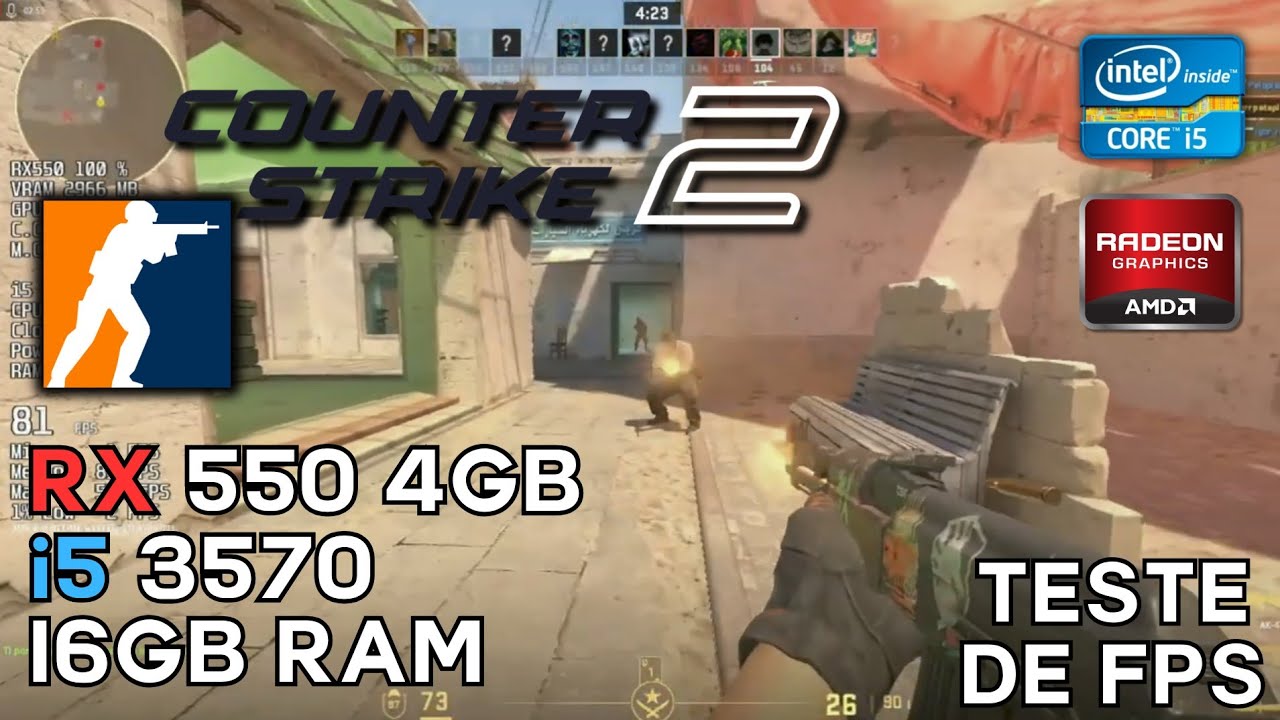 Counter Strike 2 | i5 3570 + RX550 4GB - Teste de Desempenho
