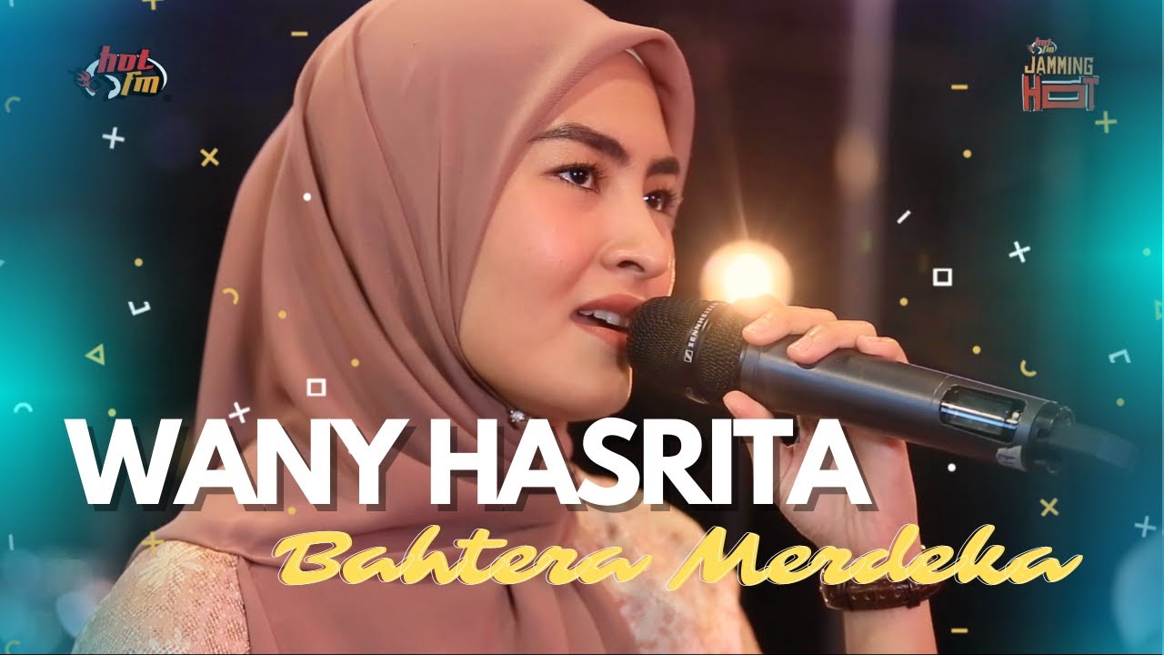#JammingHot : Wany Hasrita - Bahtera Merdeka