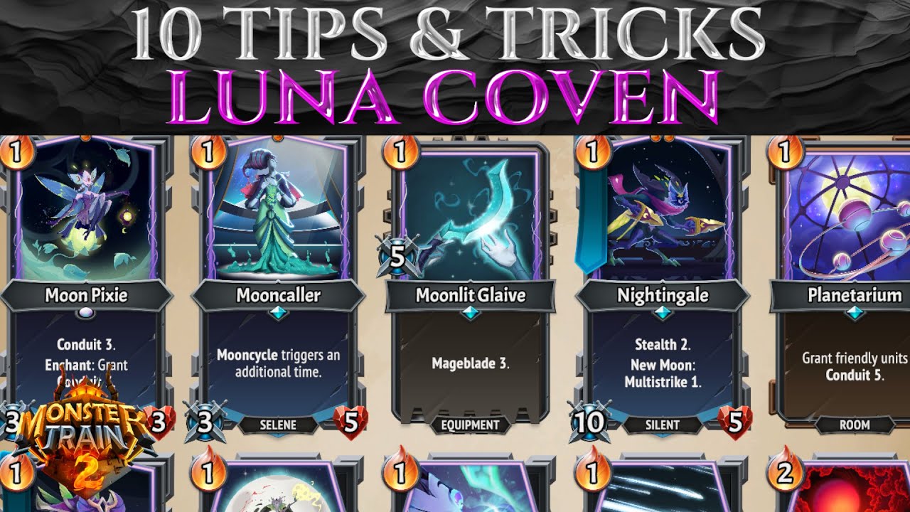 10 Pro TIPS For LUNA COVEN - MONSTER TRAIN 2 Beginners Guide