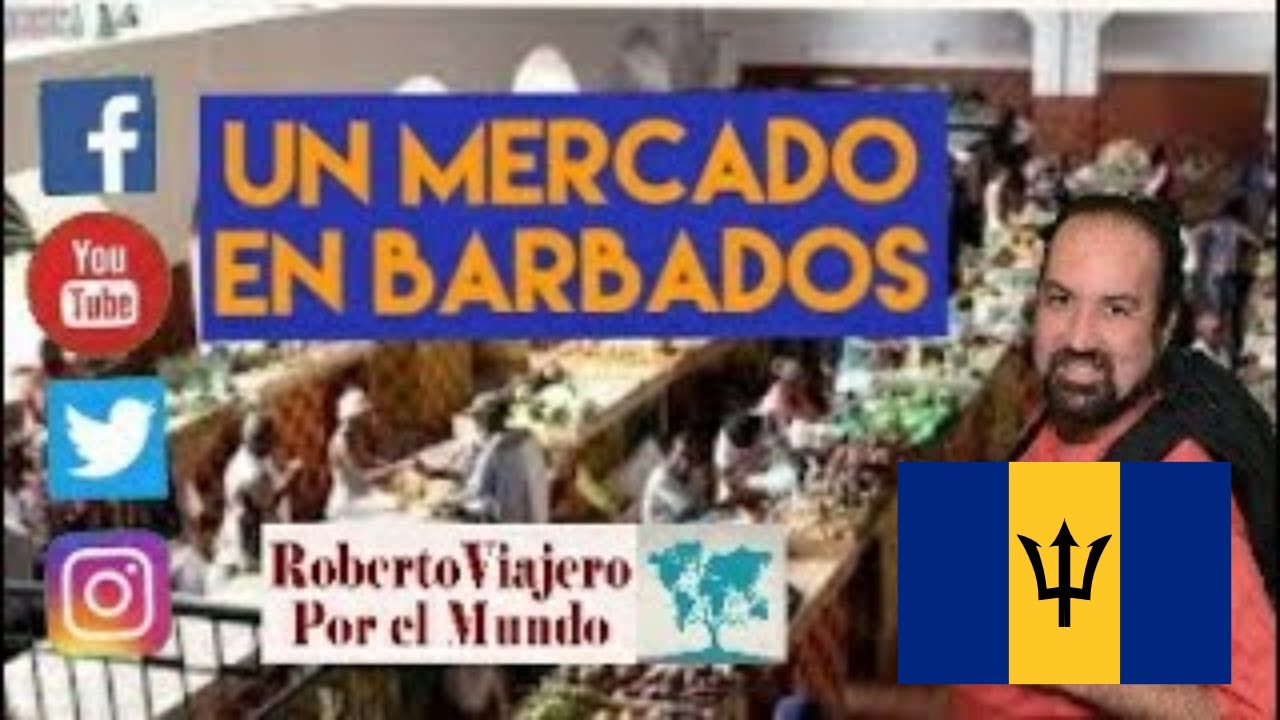 Un peruano visitando un mercado tradicional en Barbados 🇧🇧