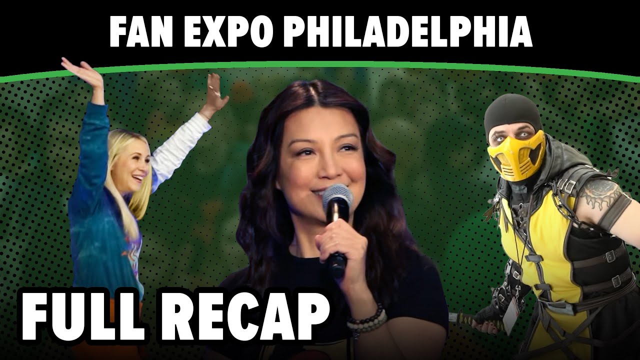 Full Recap | FAN EXPO Philadelphia 2022
